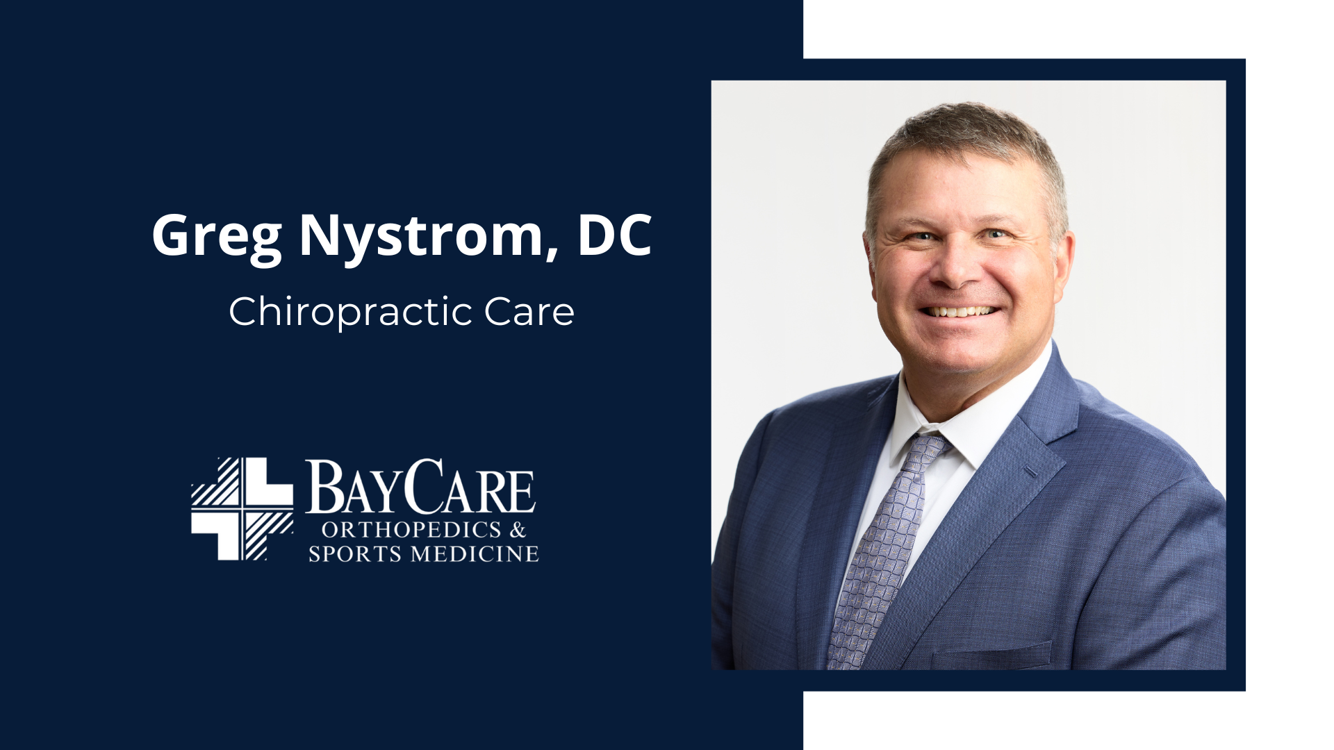 Welcoming Dr. Gregory Nystrom, DC – BayCare Clinic Chiropractor