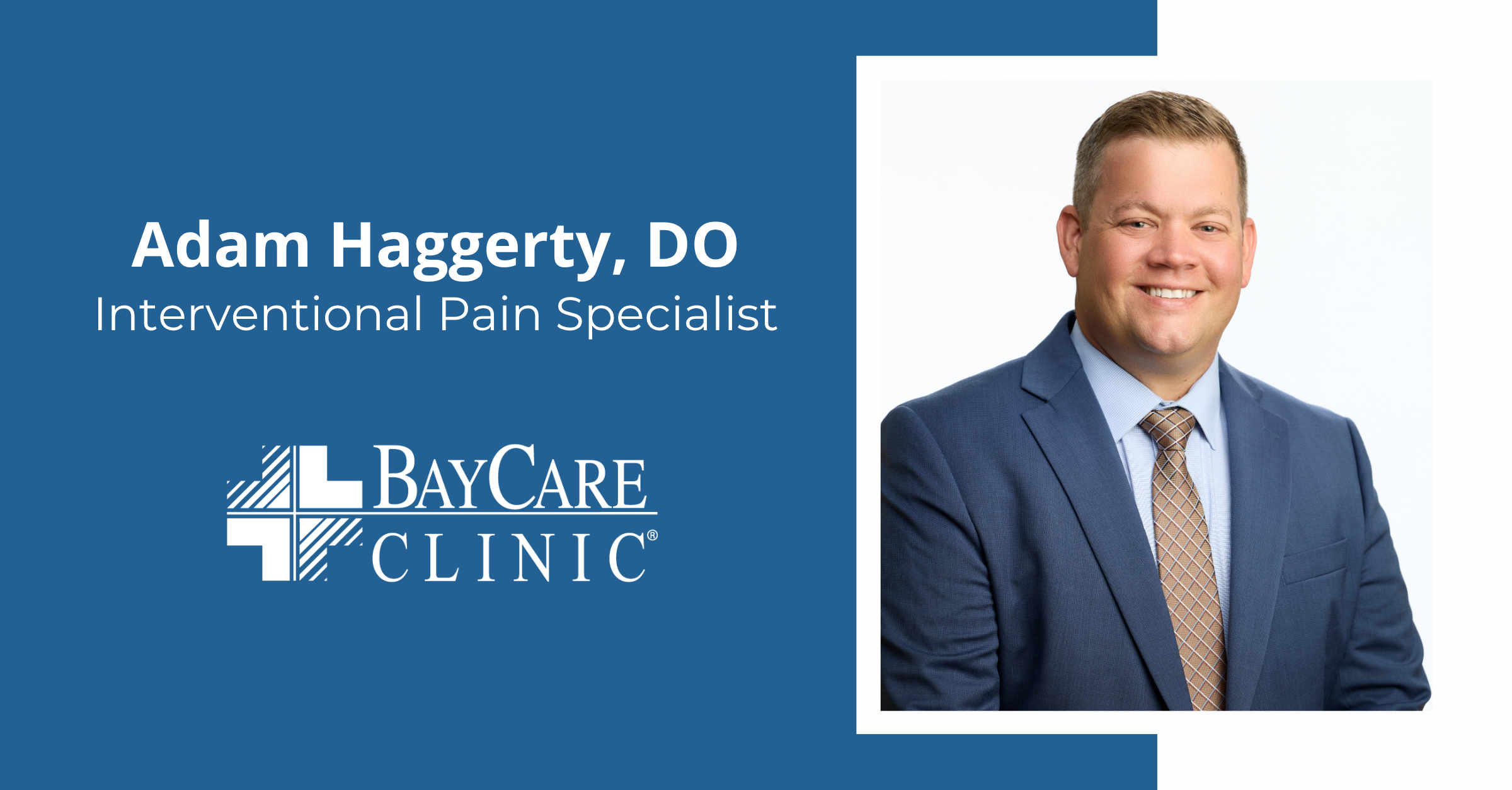 Adam Haggerty, DO joins BayCare Clinic Pain & Rehab